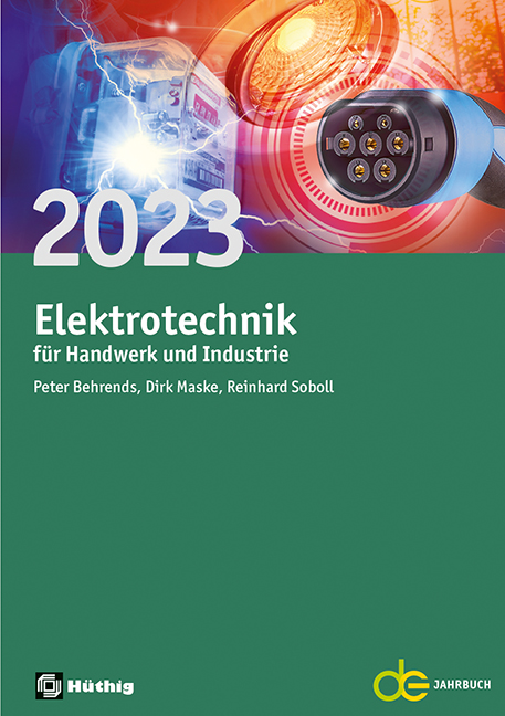 Elektrotechnik für Handwerk und Industrie 2023 Elektrotechnik für Handwerk und Industrie 2023