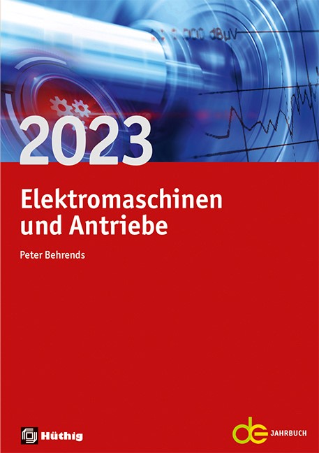 Elektromaschinen und Antriebe 2023 Elektromaschinen und Antriebe 2023