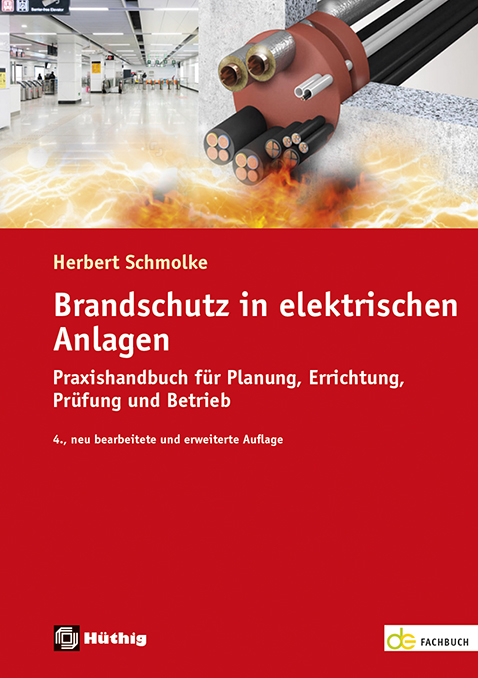 Brandschutz in elektrischen Anlagen Schmolke, Brandschutz in elektrischen Anlagen