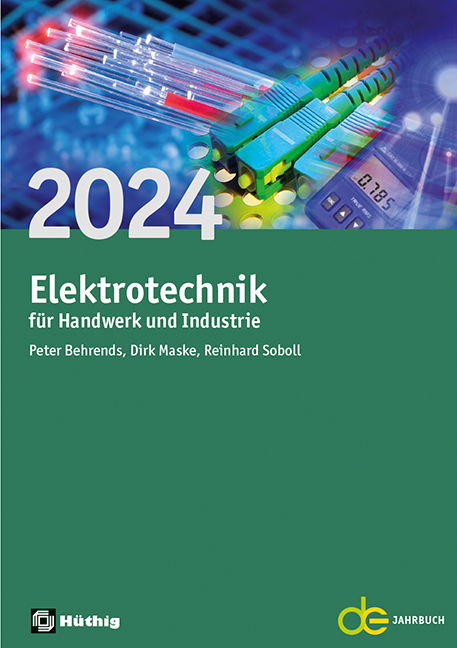 Elektrotechnik für Handwerk und Industrie 2024 Elektrotechnik für Handwerk und Industrie 2024