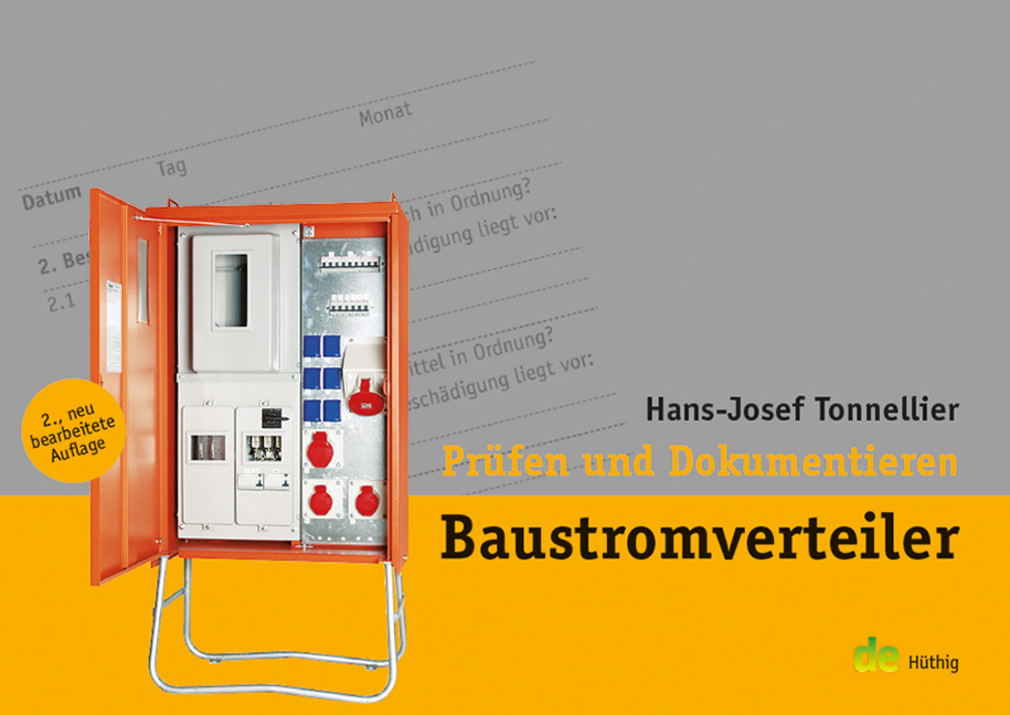 Prüfen und Dokumentieren – Baustromverteiler Prüfen und Dokumentieren – Baustromverteiler