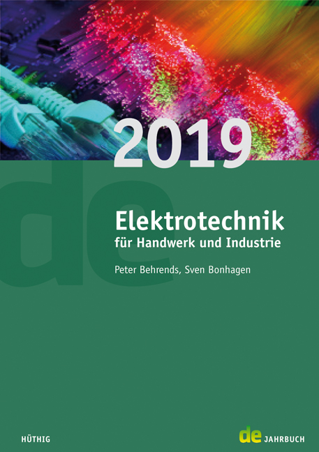Elektrotechnik für Handwerk und Industrie 2019 Elektrotechnik für Handwerk und Industrie