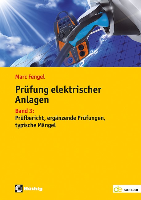 Prüfung elektrischer Anlagen [3] Format: Buch