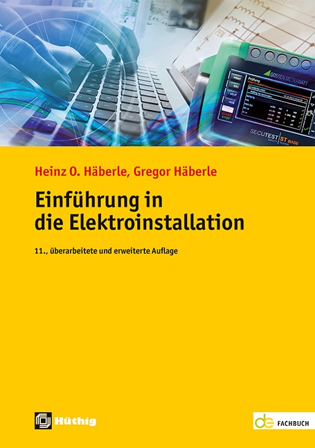 Einführung in die Elektroinstallation Format: Buch